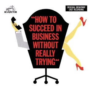 How_to_Succeed_in_Business_Without_Really_Trying_1961_Original_Cast_Recording